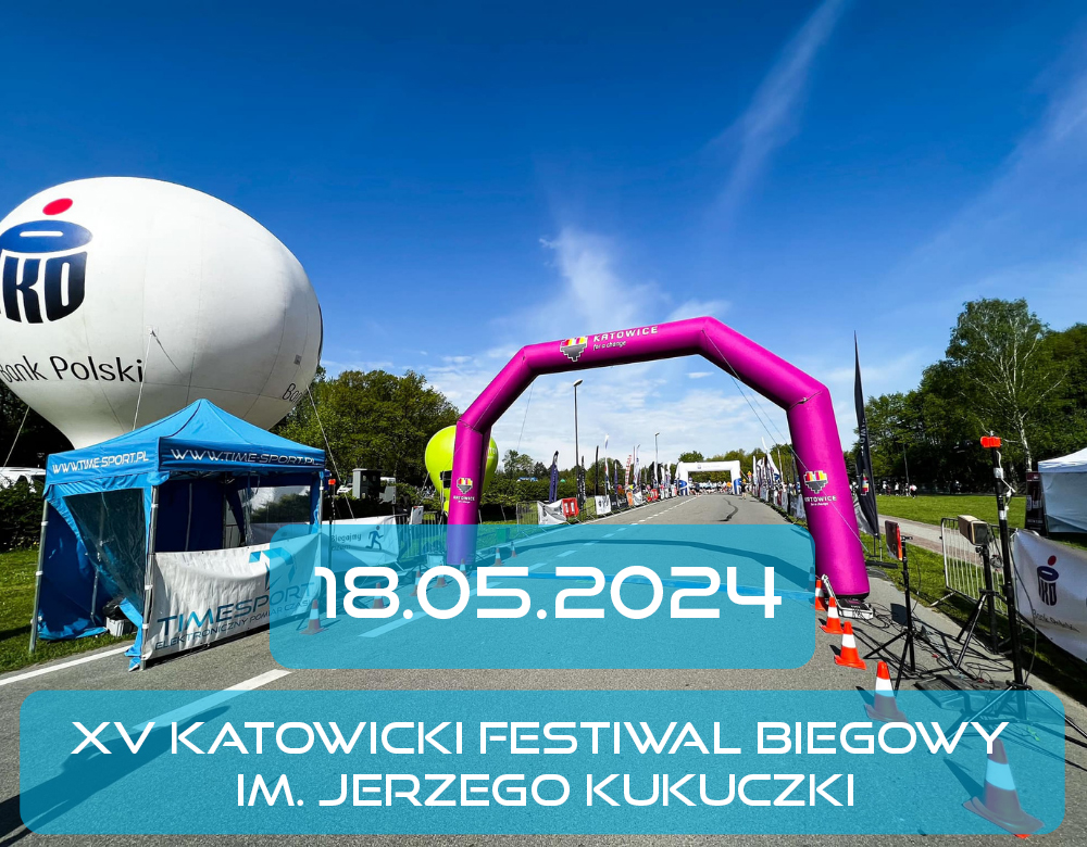 XV Katowicki Festiwal Biegowy