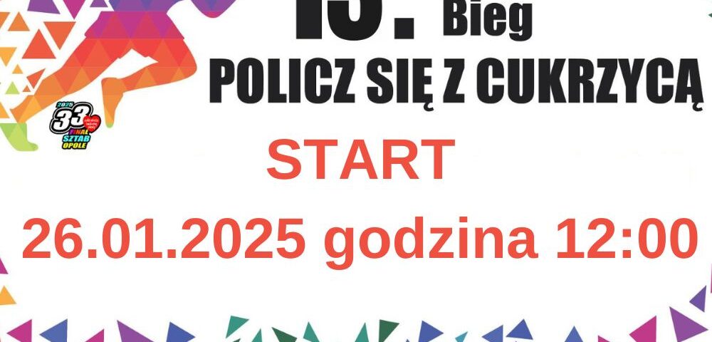 13 OPOLSKI BIEG POLICZ SIĘ Z CUKRZYCĄ