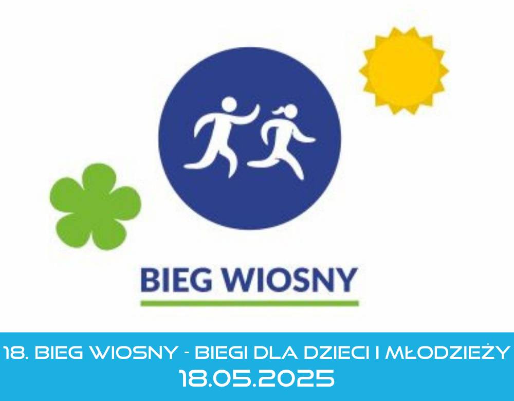 18. Bieg Wiosny - Biegi dla Dzieci i Młodzieży