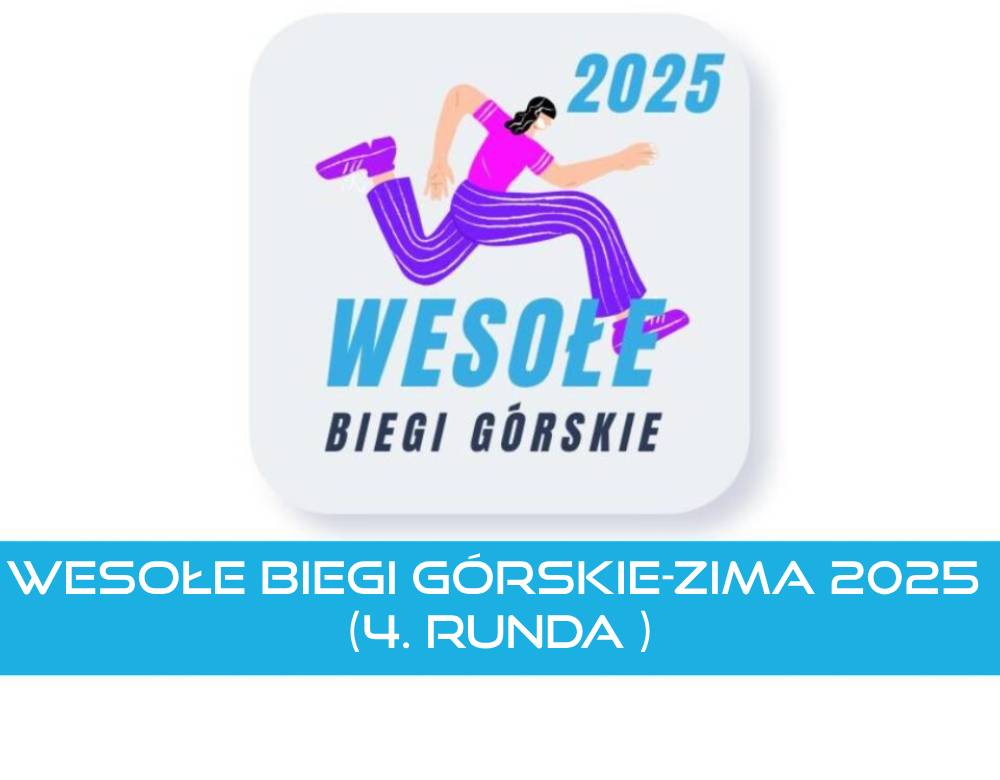 Wesołe Biegi Górskie-zima 2025 (4. runda )