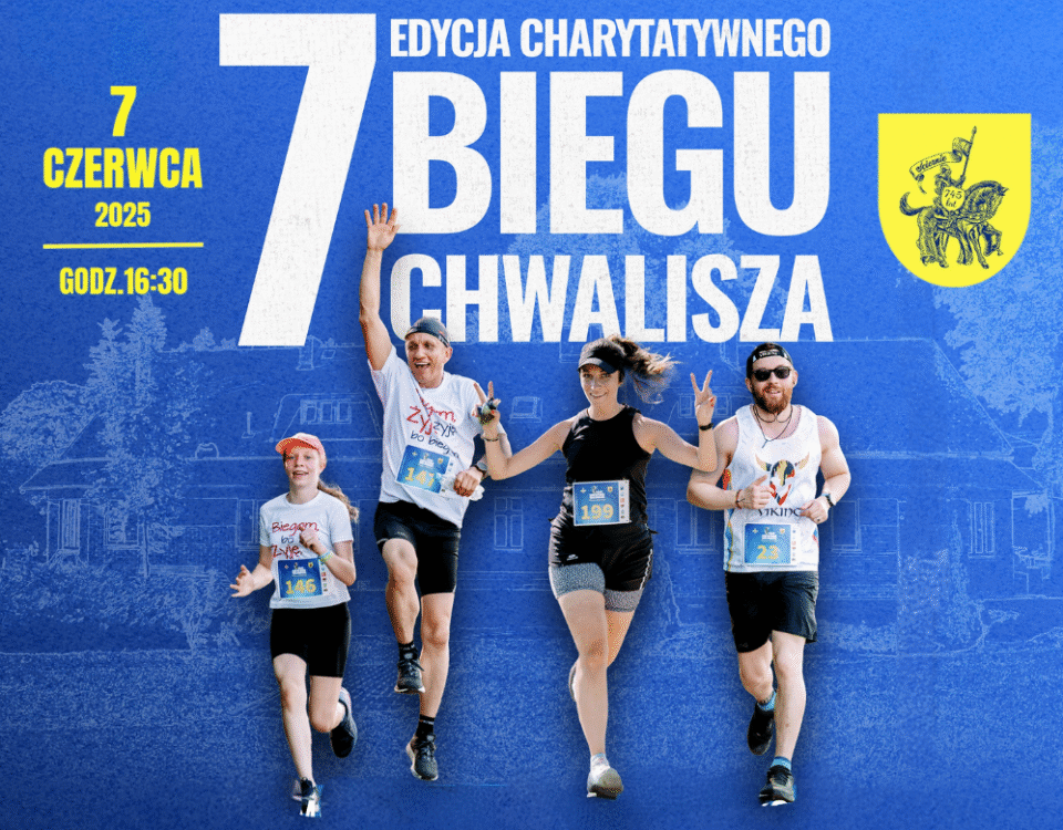 7 EDYCJA CHARYTATYWNEGO BIEGU CHWALISZA