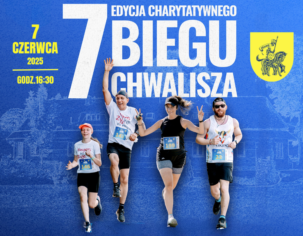 7 EDYCJA CHARYTATYWNEGO BIEGU CHWALISZA