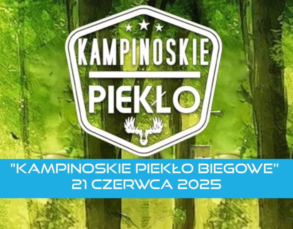 Kampinoskie Piekło 2025