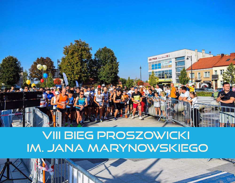 VIII Bieg Proszowicki im. Jana Marynowskiego