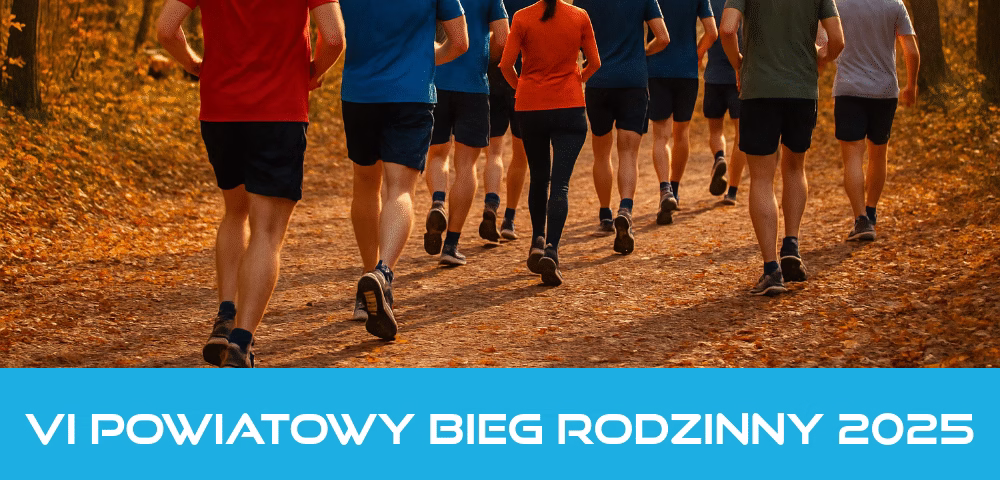 VI Powiatowy Bieg Rodzinny 2025