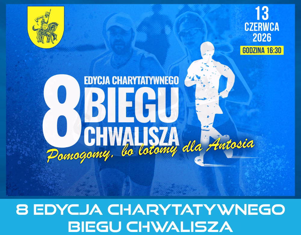 8 EDYCJA CHARYTATYWNEGO BIEGU CHWALISZA