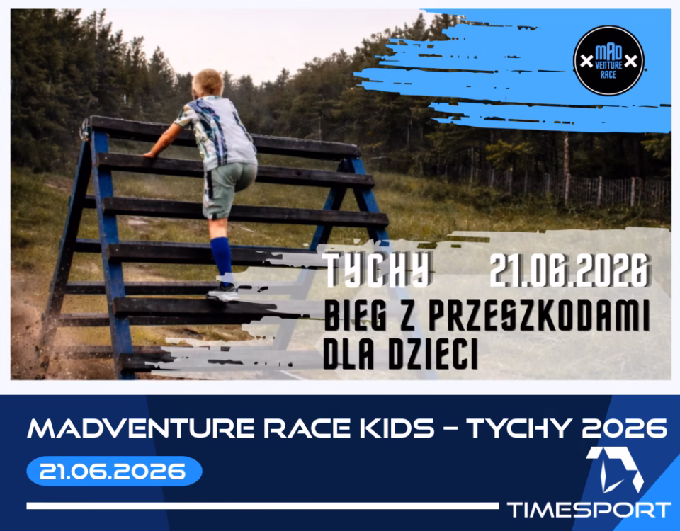 MADVENTURE RACE KIDS – TYCHY 2026